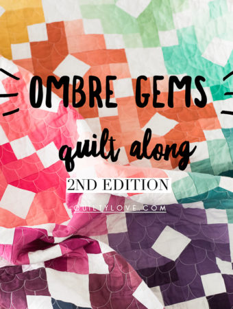 Ombre Gems Quilt along by Emily of quiltylove.com
