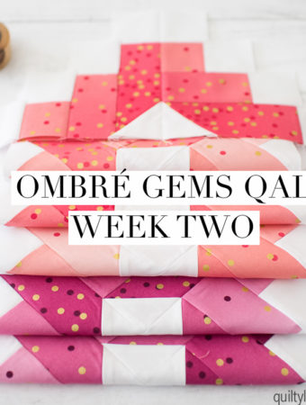 ombre gems quilt along week two